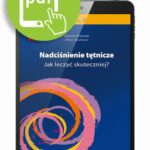 Tytuł: Nadciśnienie tętnicze
Autor: Marcin Wełnicki, Artur Mamcarz
Wydawnictwo: Medical Education
Formaty: PDF