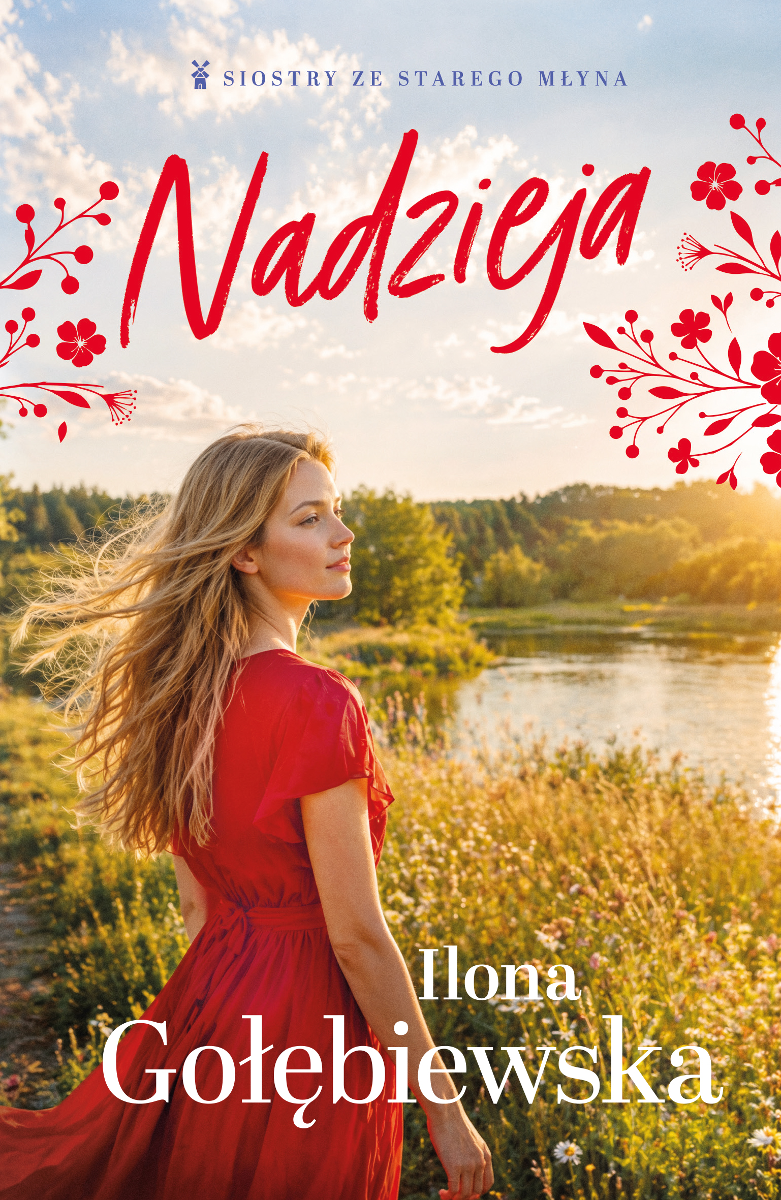 Tytuł: Nadzieja
Autor: Ilona Gołębiewska
Wydawnictwo: Muza
Formaty: EPUB, MOBI