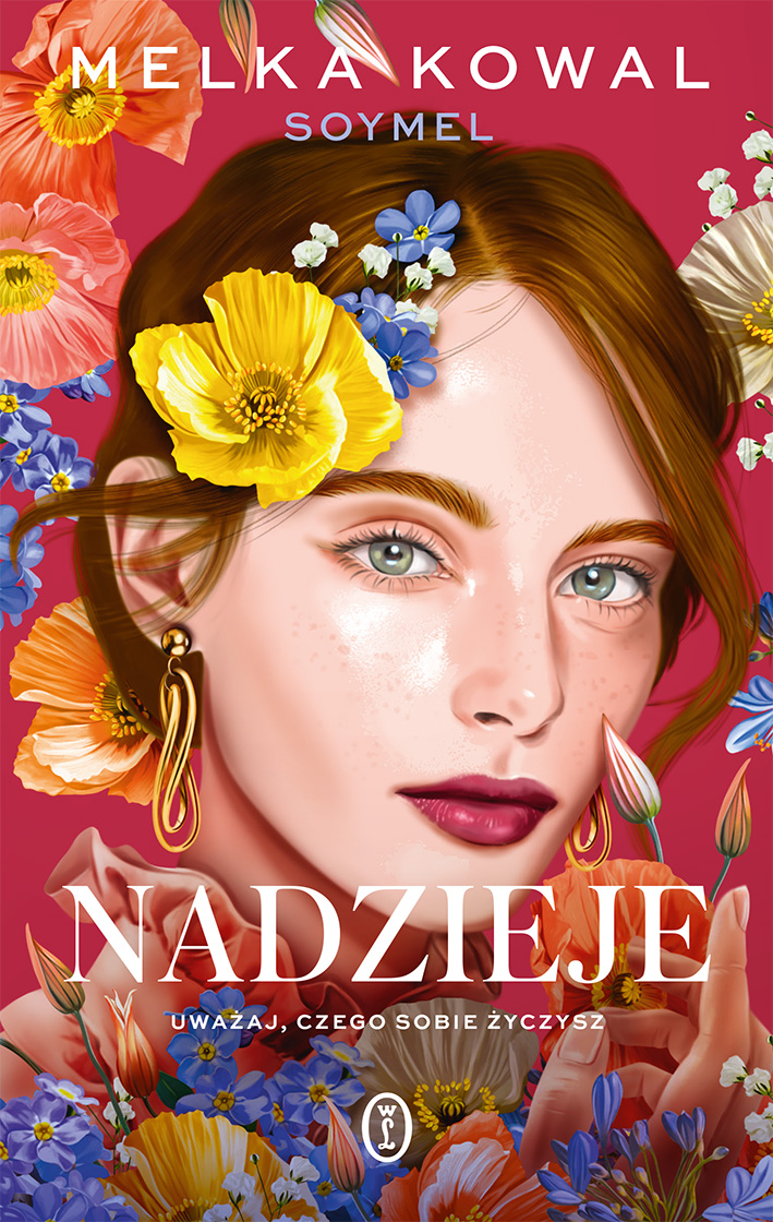 Tytuł: Nadzieje
Autor: Melka Kowal
Wydawnictwo: Wydawnictwo Literackie
Formaty: EPUB, MOBI