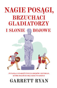 Nagie posągi, brzuchaci gladiatorzy i słonie bojowe — okładka e-booka