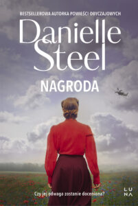 Tytuł: Nagroda
Autor: Danielle Steel
Wydawnictwo: Wydawnictwo Luna
Formaty: EPUB, MOBI