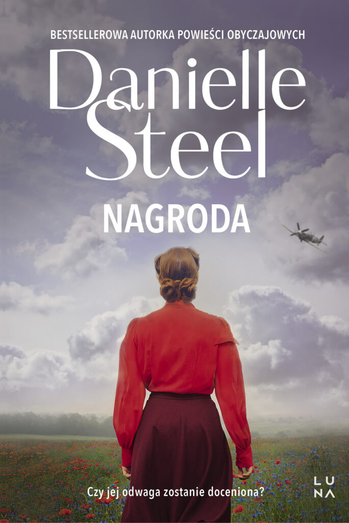Tytuł: Nagroda
Autor: Danielle Steel
Wydawnictwo: Wydawnictwo Luna
Formaty: EPUB, MOBI