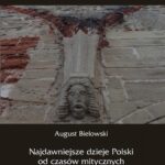 Najdawniejsze dzieje Polski od czasów mitycznych, czyli wstęp krytyczny do dziejów Polski — okładka e-booka