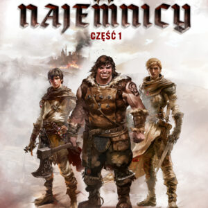 Najemnicy. Część 1 (#1) — okładka