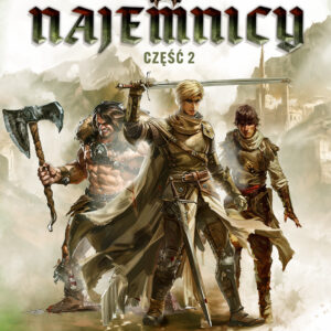 Najemnicy. Część 2 (#2) — okładka