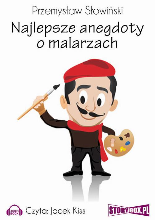 Tytuł: Najlepsze anegdoty o malarzach
Autor: Przemysław Słowiński
Wydawnictwo: Storybox
Formaty: MP3