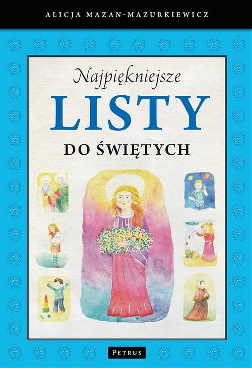 Najpiękniejsze listy do świętych Najpiękniejsze listy do świętych — okładka e-booka