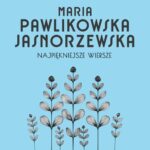 Najpiękniejsze wiersze. 60 wybranych utworów w interpretacji Kim Sayar — okładka audiobooka