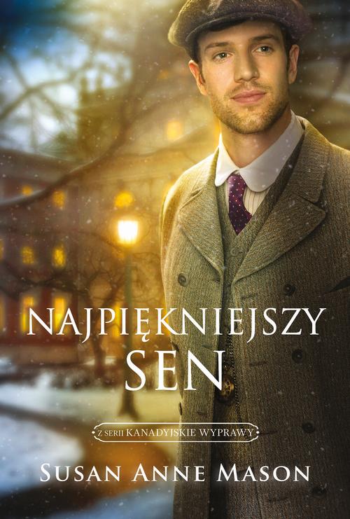 Tytuł: Najpiękniejszy sen
Autor: Susan Anne Mason
Wydawnictwo: Dreams
Formaty: MOBI, EPUB