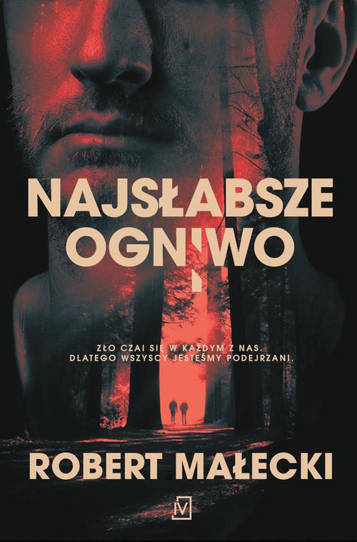 Tytuł: Najsłabsze ogniwo
Autor: Robert Małecki
Wydawnictwo: Czwarta Strona
Formaty: EPUB, MOBI