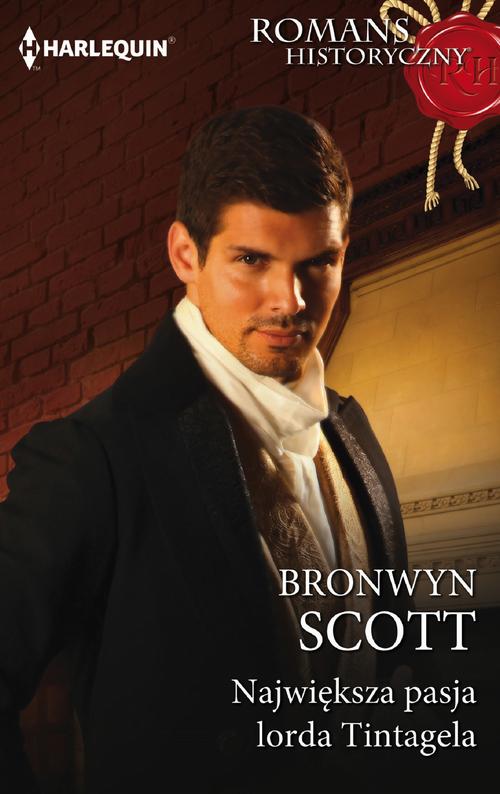 Tytuł: Największa pasja lorda Tintagela
Autor: Bronwyn Scott
Wydawnictwo: Harlequin
Formaty: MOBI, EPUB
