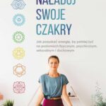 Tytuł: Naładuj swoje czakry
Autor: Anodea Judith
Wydawnictwo: Studio Astropsychologii
Formaty: EPUB, PDF, MOBI