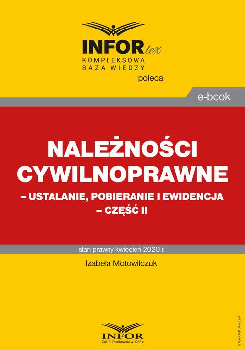 Należności cywilnoprawne – ustalanie, pobieranie i ewidencja – część II — okładka e-booka