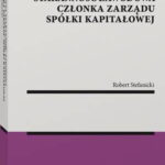 Należyta staranność zawodowa członka zarządu spółki kapitałowej — okładka e-booka