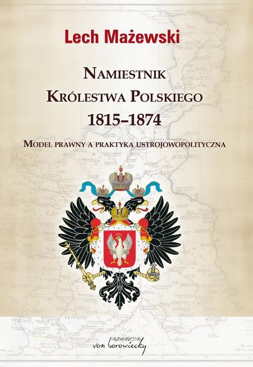 Namiestnik Królestwa Polskiego 1815-1874 — okładka e-booka