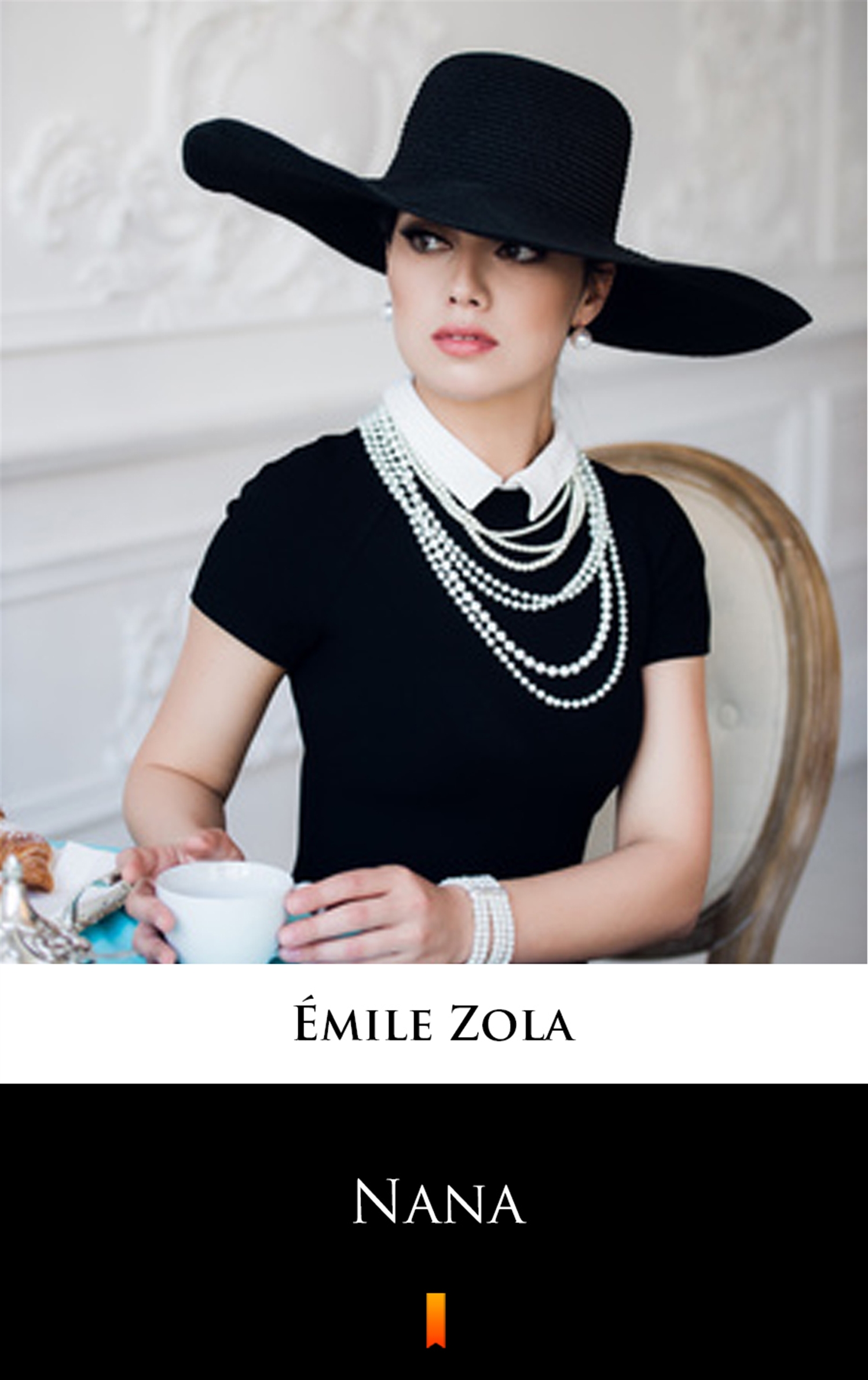 Tytuł: Nana
Autor: Émile Zola
Wydawnictwo: KtoCzyta.pl
Formaty: EPUB, MOBI