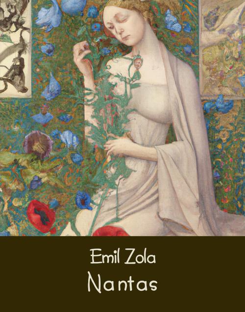Tytuł: Nantas
Autor: Emil Zola
Wydawnictwo: Armoryka
Formaty: EPUB, MOBI