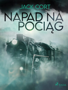 Napad na pociąg — okładka e-booka