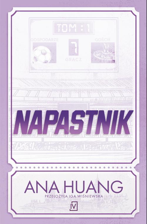 Tytuł: Napastnik
Autor: Ana Huang
Wydawnictwo: Czwarta Strona
Formaty: EPUB, MOBI