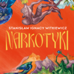 Tytuł: Narkotyki
Autor: Stanisław Ignacy Witkiewicz
Wydawnictwo: Wydawnictwo Bukowy Las
Formaty: EPUB, MOBI