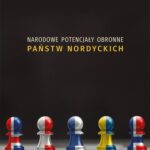 Tytuł: Narodowe potencjały obronne państw nordyckich
Autor: Krzysztof Kubiak
Wydawnictwo: Uniwersytet Jana Kochanowskiego
Formaty: PDF