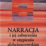 Narracja i jej zaburzenia w otępieniu alzheimerowskim — okładka e-booka