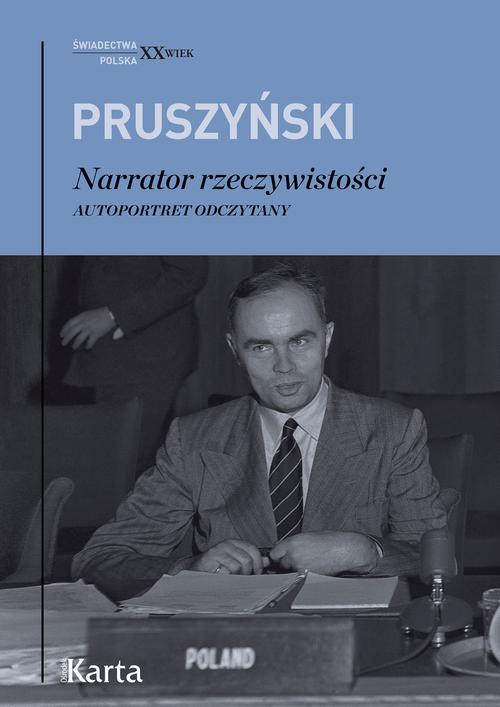 Tytuł: Narrator Rzeczywistości
Autor: Ksawery Pruszyński
Wydawnictwo: Karta
Formaty: MOBI, EPUB