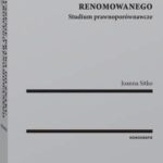 Naruszenie prawa do znaku towarowego renomowanego. Studium prawnoporównawcze — okładka e-booka