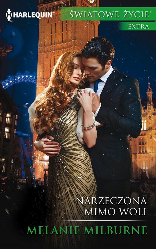 Tytuł: Narzeczona mimo woli
Autor: Melanie Milburne
Wydawnictwo: Harlequin
Formaty: EPUB, MOBI