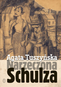 Tytuł: Narzeczona Schulza. Apokryf
Autor: Agata Tuszyńska
Wydawnictwo: Wydawnictwo Literackie
Formaty: EPUB, MOBI