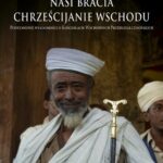 Tytuł: Nasi bracia chrześcijanie wschodu.Podstawowe wiadomości o kościołach wschodnich przedchalcedońskich.
Autor: Ks. Marek Starowieyski
Wydawnictwo: Petrus
Formaty: PDF