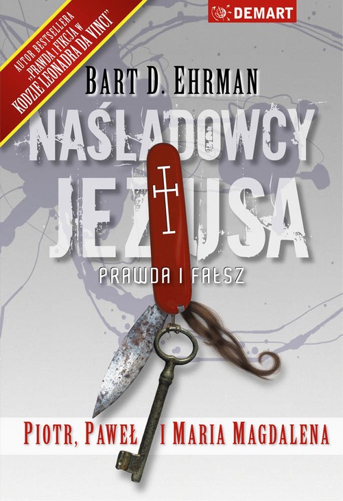 Tytuł: Naśladowcy Jezusa
Autor: Bart D. Ehrman
Wydawnictwo: Demart
Formaty: MOBI, EPUB