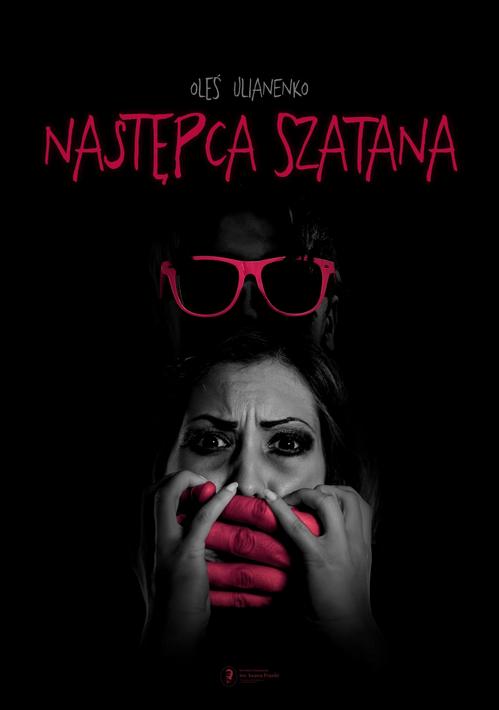 Tytuł: Następca Szatana
Autor: Ołeś Ulianenko
Wydawnictwo: India Cosmetics Europe
Formaty: MP3