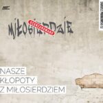 Tytuł: Nasze kłopoty z miłosierdziem
Autor: Dariusz Piórkowski SJ
Wydawnictwo: WAM
Formaty: MP3
