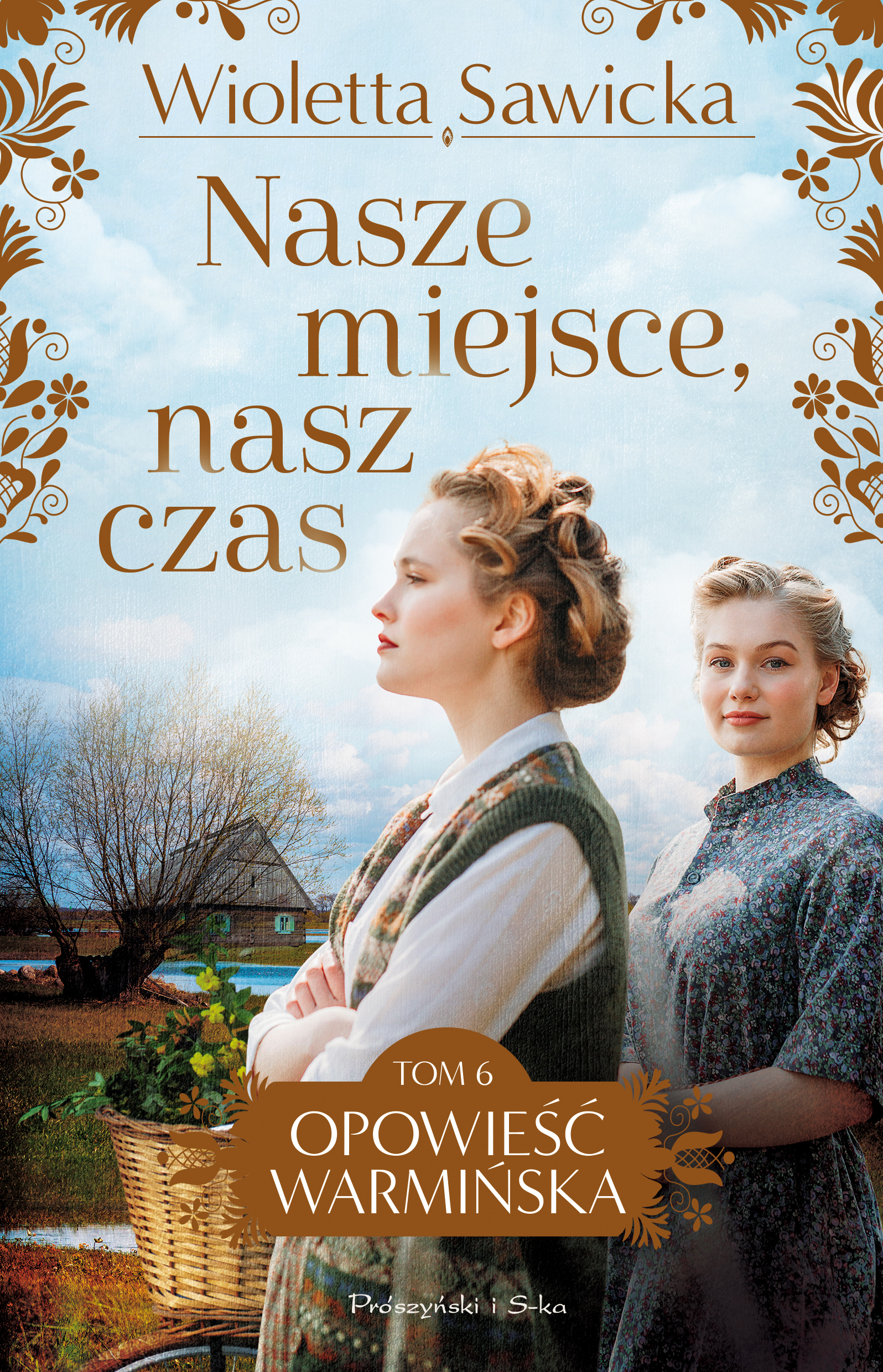 Tytuł: Nasze miejsce, nasz czas
Autor: Wioletta Sawicka
Wydawnictwo: Prószyński Media
Formaty: EPUB, MOBI