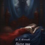 Tytuł: Nasze sny
Autor: Stanisław Antoni Wotowski
Wydawnictwo: Armoryka
Formaty: EPUB, MOBI