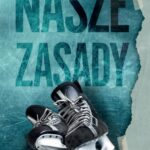 Tytuł: Nasze zasady
Autor: Jessa Wilder
Wydawnictwo: Czwarta Strona
Formaty: EPUB, MOBI