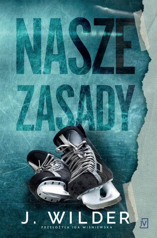 Tytuł: Nasze zasady
Autor: Jessa Wilder
Wydawnictwo: Czwarta Strona
Formaty: EPUB, MOBI