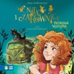 Tytuł: Nata i czarownice. Pechowa wiedźma
Autor: Anna Andrusyszyn
Wydawnictwo: Zielona Sowa
Formaty: MP3