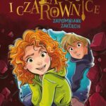 Tytuł: Nata i czarownice. Zapomniane zaklęcie
Autor: Anna Andrusyszyn
Wydawnictwo: Zielona Sowa
Formaty: MOBI, EPUB