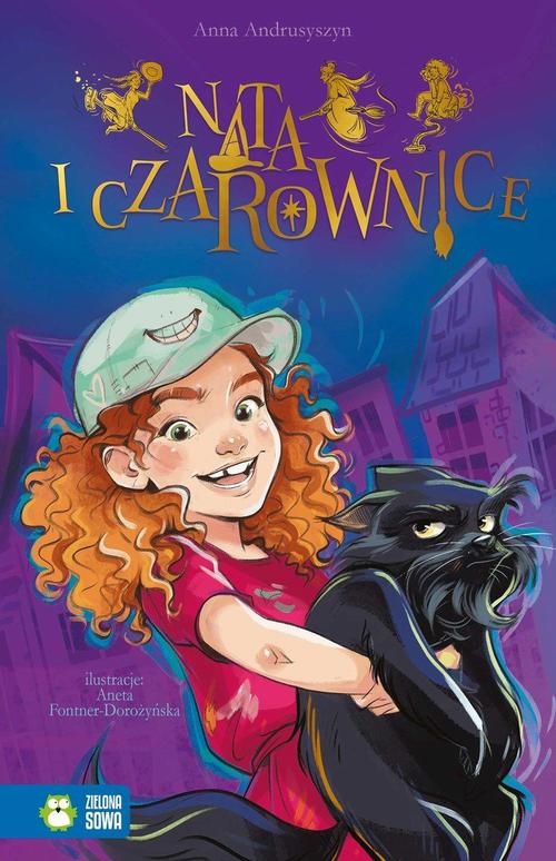 Tytuł: Nata i czarownice
Autor: Anna Andrusyszyn
Wydawnictwo: Zielona Sowa
Formaty: MOBI, EPUB
