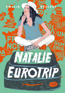 Tytuł: Natalie Eurotrip
Autor: Emilia Szelest
Wydawnictwo: EditioRed
Formaty: EPUB, MOBI