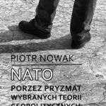NATO poprzez pryzmat wybranych teorii geopolitycznych — okładka e-booka