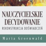 Nauczycielskie decydowanie — okładka e-booka