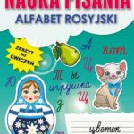 Tytuł: Nauka pisania. Alfabet rosyjski
Autor: Beata Guzowska
Wydawnictwo: Literat
Formaty: PDF