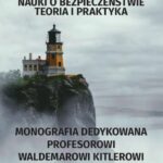 Tytuł: NAUKI O BEZPIECZEŃSTWIE Teoria i praktyka MONOGRAFIA DEDYKOWANA PROFESOROWI WALDEMAROWI KITLEROWI
Autor: Praca zbiorowa
Wydawnictwo: Towarzystwo Wiedzy Obronnej
Formaty: MOBI, PDF, EPUB