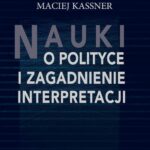 Nauki o polityce i zagadnienie interpretacji — okładka e-booka