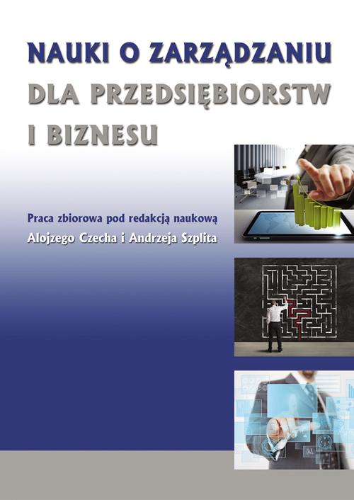 Tytuł: Nauki o zarządzaniu dla przedsiębiorstw i biznesu
Autor: 
Wydawnictwo: Wydawnictwo Uniwersytetu Ekonomicznego w Katowicach
Formaty: PDF