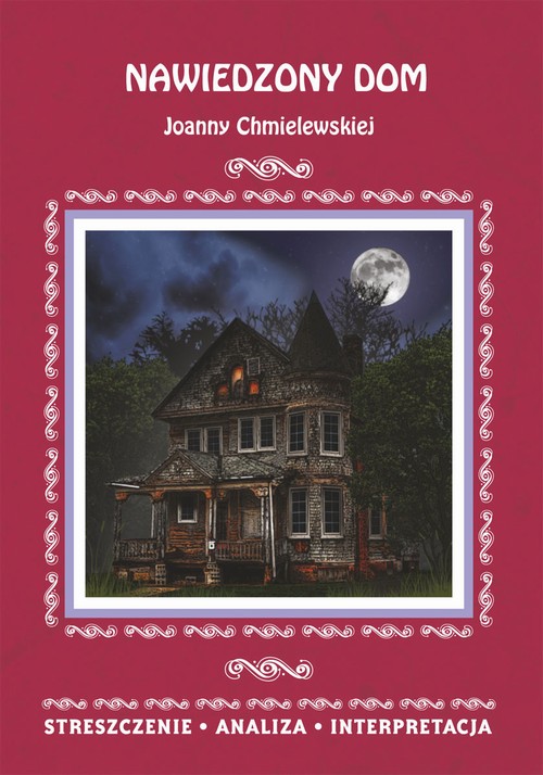 Nawiedzony dom Joanny Chmielewskiej — okładka