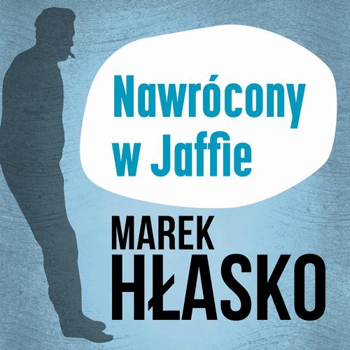 Tytuł: Nawrócony w Jaffie
Autor: Marek Hłasko
Wydawnictwo: Estymator
Formaty: MP3